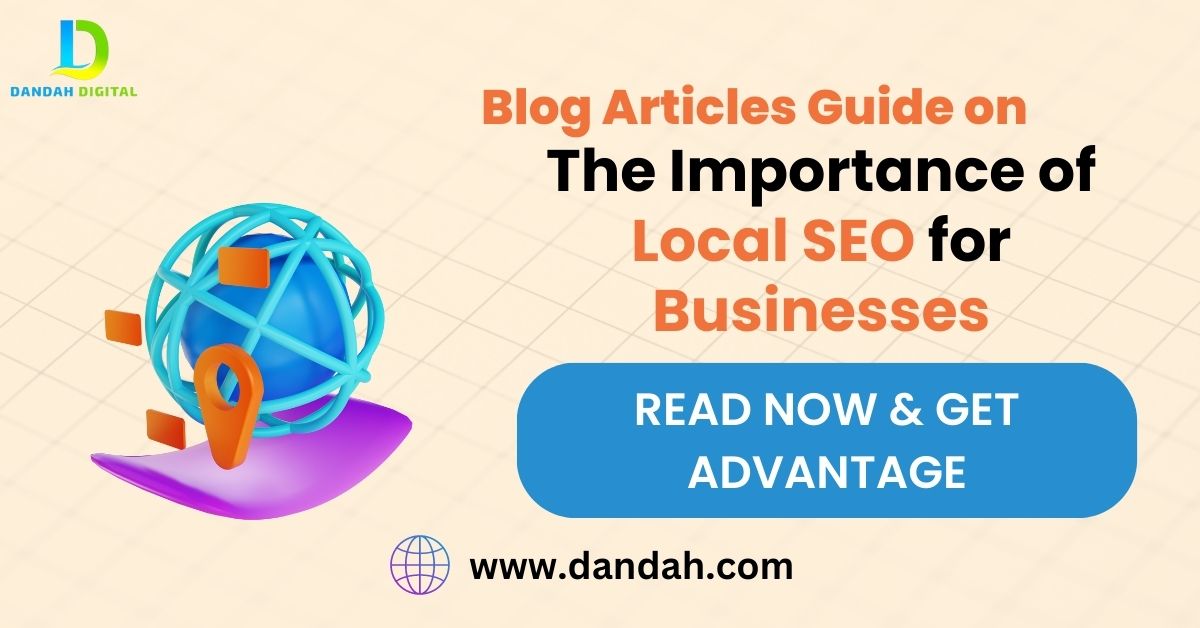 The Importance of Local SEO for Businesses:  Boost Your Local Presence 